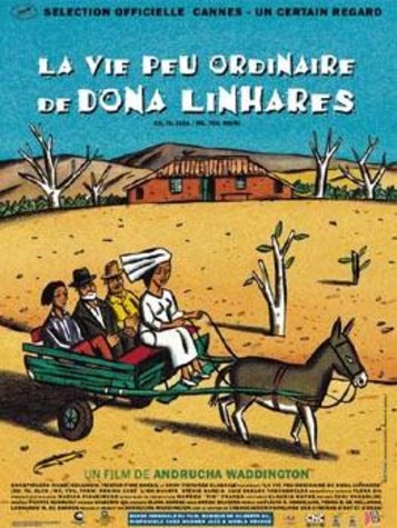 La Vie peu ordinaire de Dona Linhares