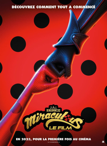 Miraculous, le film