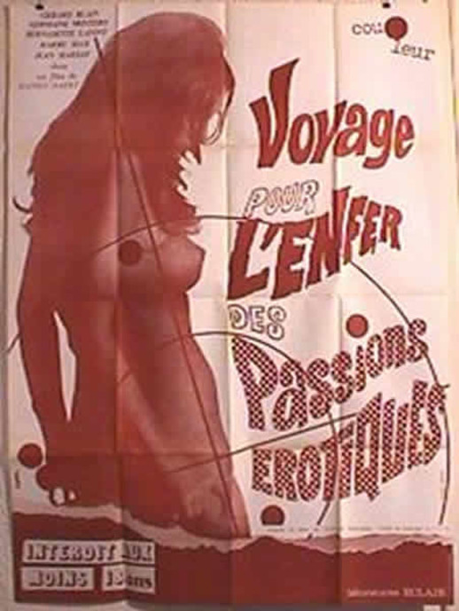 Voyage pour l'Enfer des Passions Erotiques