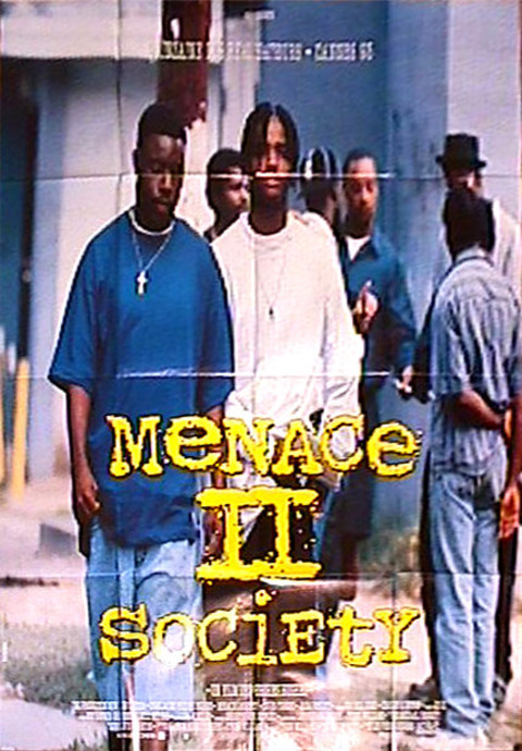 Menace II Society