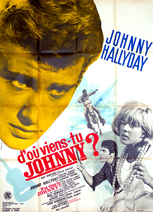 D'où viens-tu Johnny ?