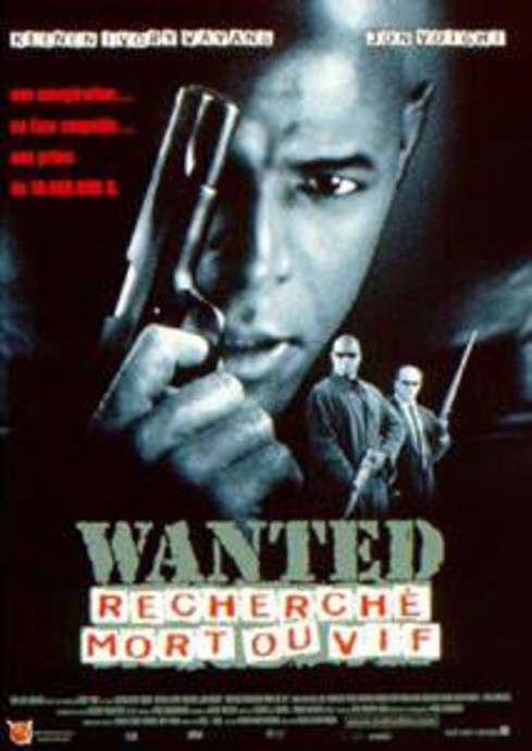 Wanted recherché mort ou vif