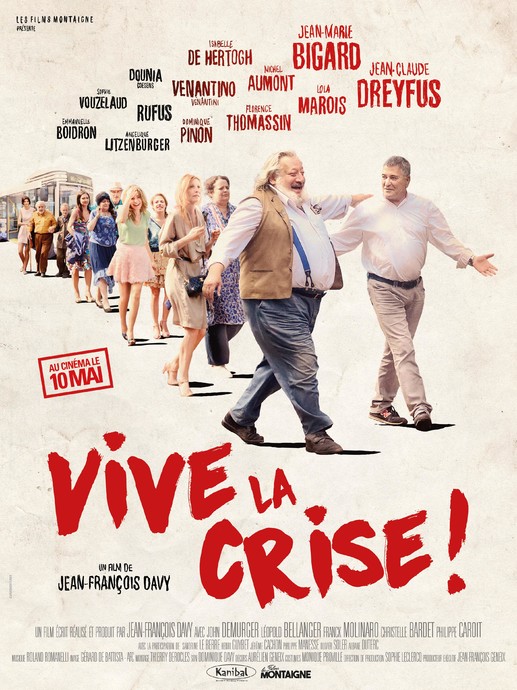 Vive la crise !