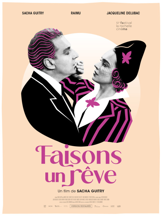 Faisons un rêve...